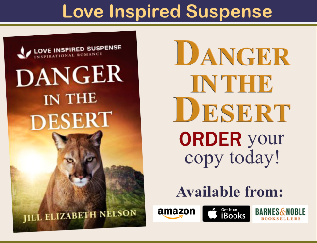 Read about Jill Elizabeth Nelson's Newest Book, Danger in the Desert Today!